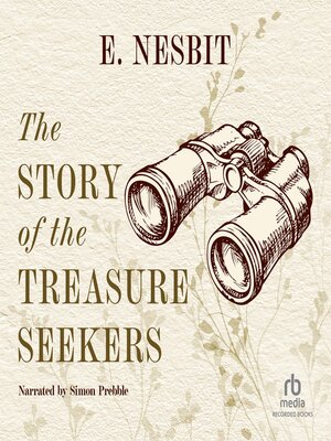 cover image of The Story of the Treasure Seekers